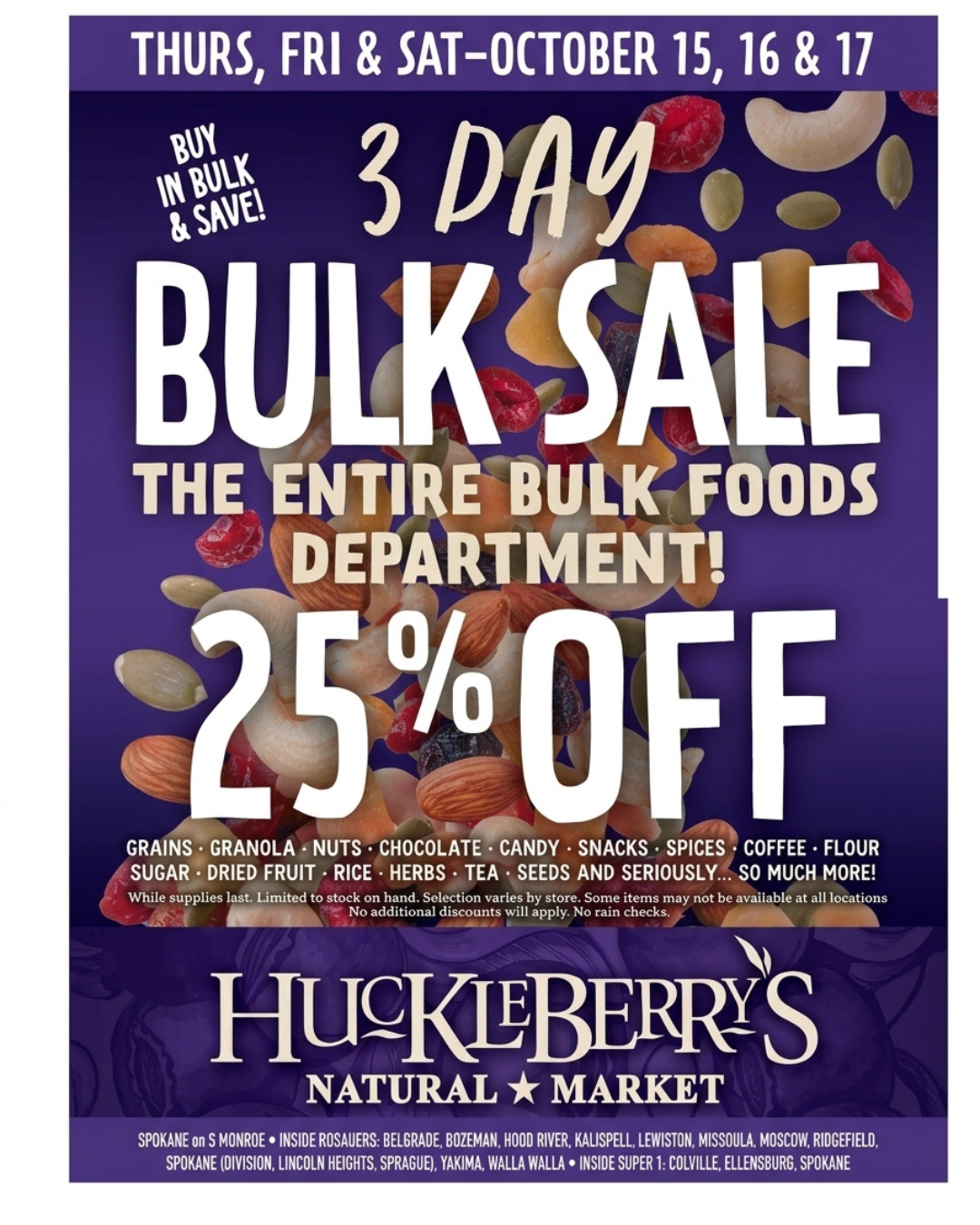 Huckleberry's Natural Market 3-day bulk sale flyer: 25% off the entire bulk foods department, October 15 to 17